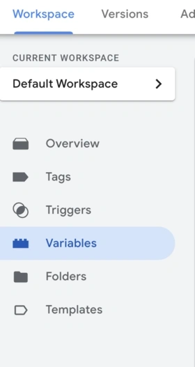 Google Tag Manager menu with Variables highlighted